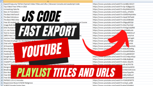 Export YouTube Playlist Video URLs and Titles to Text or CSV (with JS ...